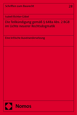 Die Teilkündigung gemäß § 648a Abs. 2 BGB im Lichte neuerer Rechtsdogmatik - Isabell Richter-Göbel