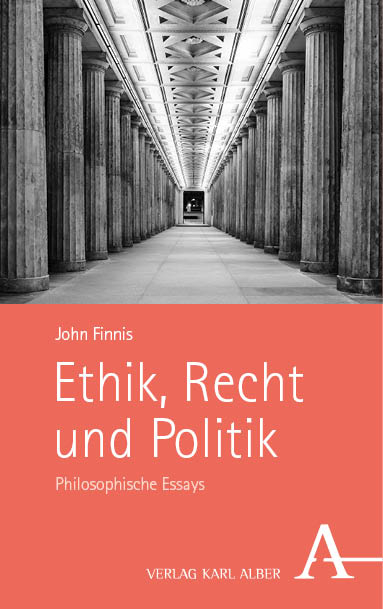 Ethik, Recht und Politik - John Finnis