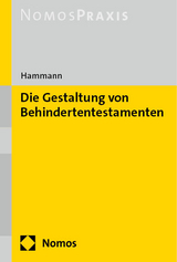 Die Gestaltung von Behindertentestamenten - Hans Hammann