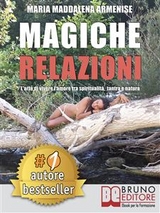 Magiche Relazioni - MARIA MADDALENA ARMENISE