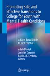 Promoting Safe and Effective Transitions to College for Youth with Mental Health Conditions - 