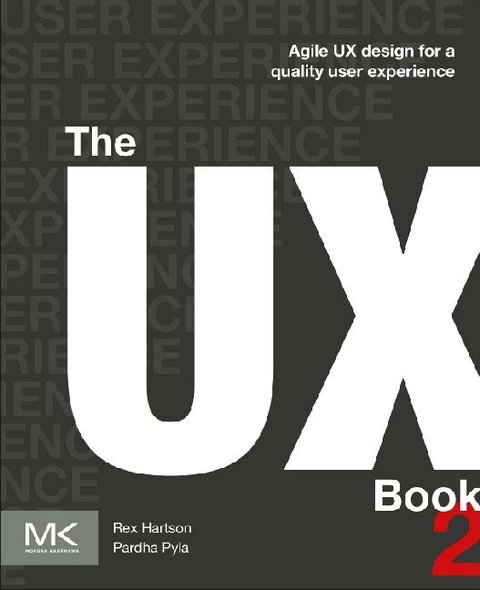 The UX Book - Rex Hartson, Pardha S. Pyla