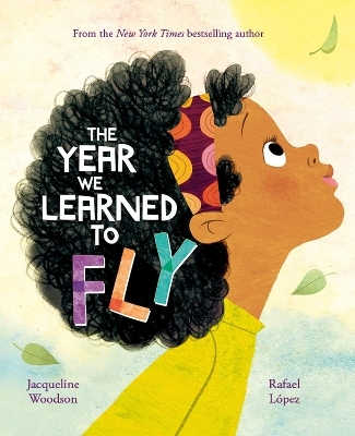 The Year We Learned to Fly - Jacqueline Woodson