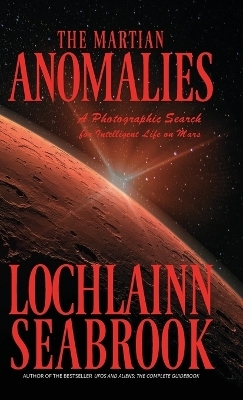 The Martian Anomalies - Lochlainn Seabrook