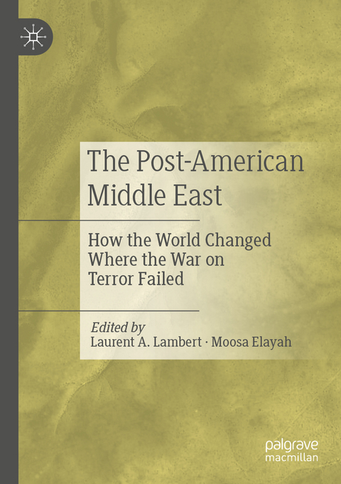 The Post-American Middle East - 