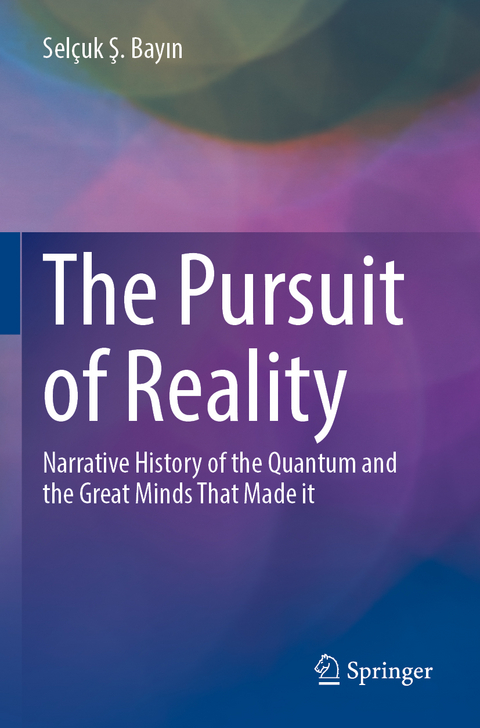 The Pursuit of Reality - Selçuk Ş. Bayın