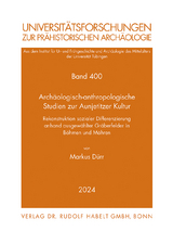 Archäologisch-anthropologische Studien zur Aunjetitzer Kultur. - Markus Dürr