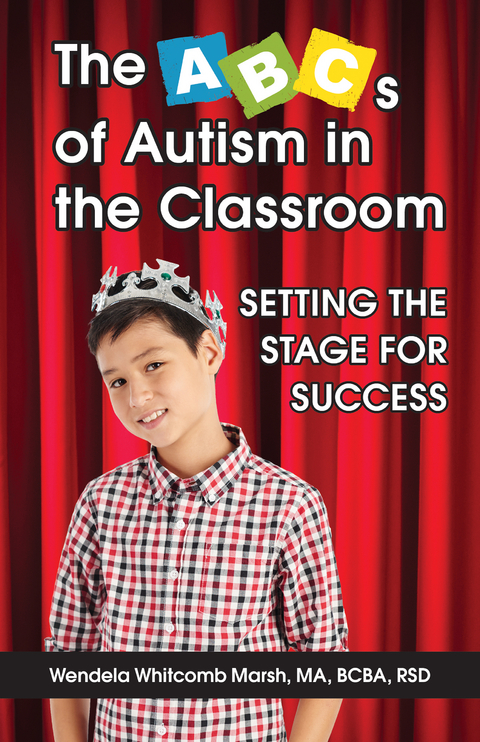 ABCs of Autism in the Classroom -  Wendela Whitcomb Marsh