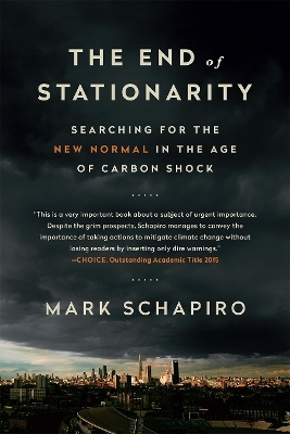 The End of Stationarity - Mark Schapiro