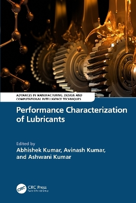 Performance Characterization of Lubricants - 