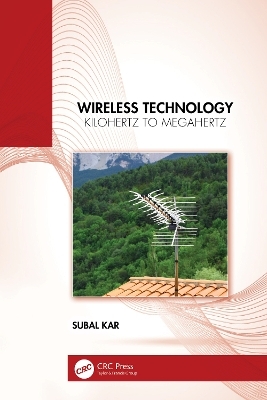 Wireless Technology - Subal Kar