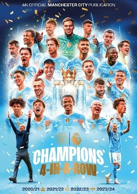 Manchester City: Champions 2024 - Four In A Row -  Manchester City