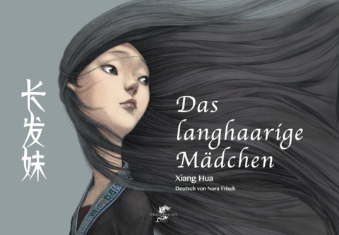 DAS LANGHAARIGE MÄDCHEN - Xiang Hua