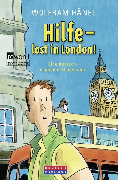 Hilfe - lost in London! - Wolfram Hänel