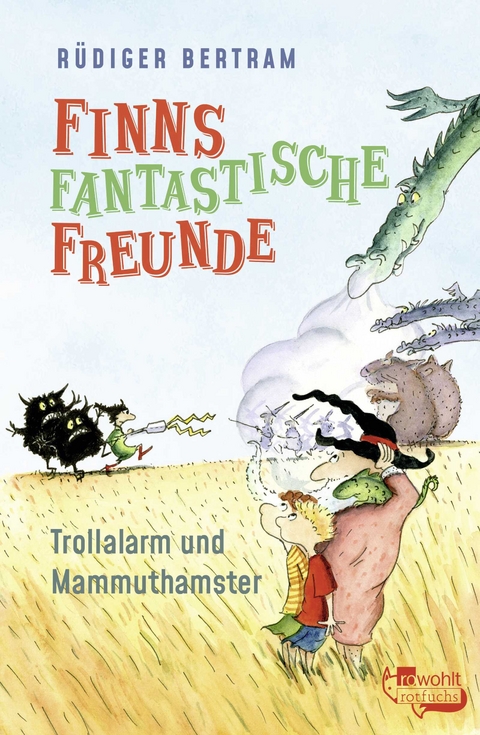 Finns fantastische Freunde: Trollalarm und Mammuthamster - Rüdiger Bertram