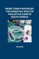 More Than Pain Relief: The Essential Role of Palliative Care in South Africa -  Mourine