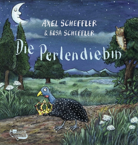 Die Perlendiebin - Axel Scheffler, Rosa Scheffler