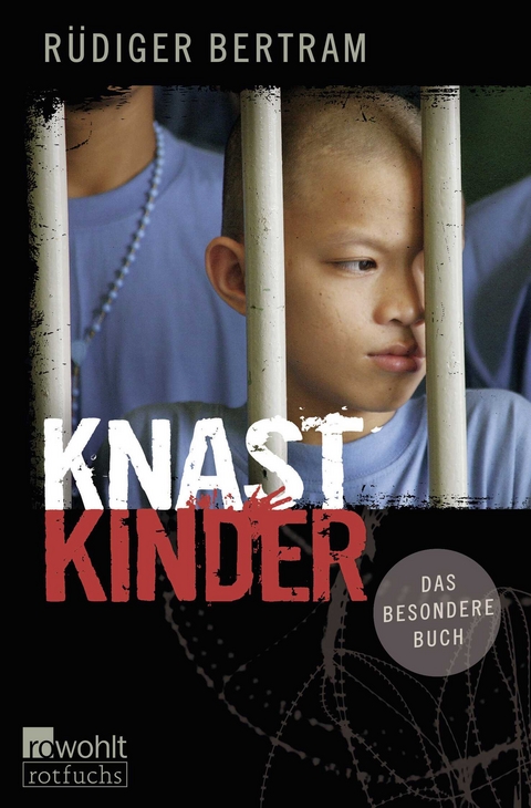 Knastkinder - Rüdiger Bertram