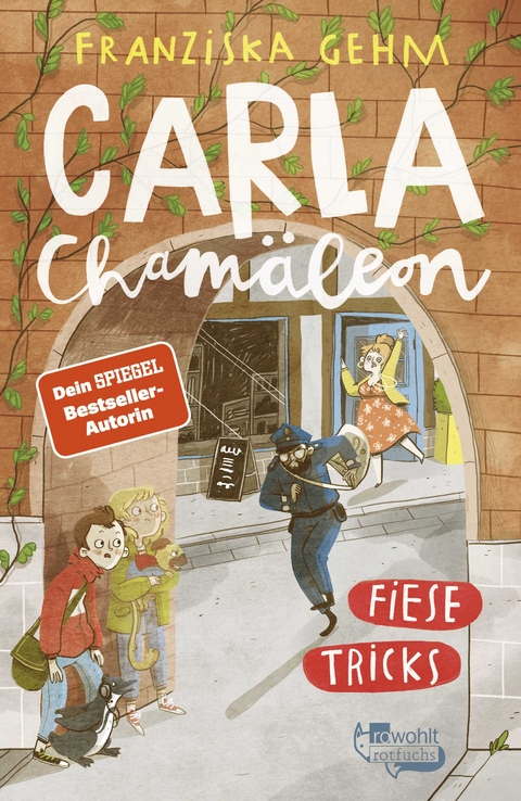 Carla Chamäleon: Fiese Tricks - Franziska Gehm