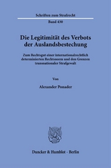 Die Legitimität des Verbots der Auslandsbestechung - Alexander Ponader