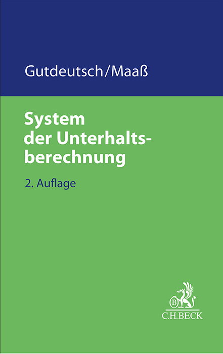 System der Unterhaltsberechnung - Werner Gutdeutsch, Martin Maaß