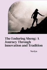 The Enduring Sheng: A Journey Through Innovation and Tradition -  Naviya