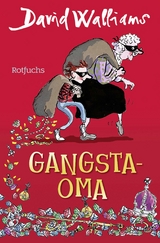 Gangsta-Oma - David Walliams