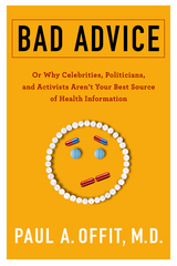 Bad Advice -  Paul A. Offit