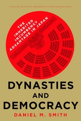 Dynasties and Democracy - Daniel M. Smith