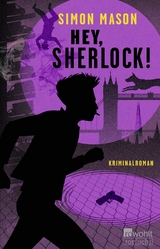 Hey, Sherlock! - Simon Mason