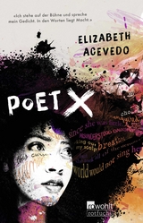 Poet X - Elizabeth Acevedo