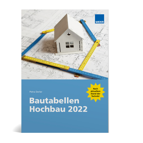 Bautabellen Hochbau 2022 -  Petra Derler