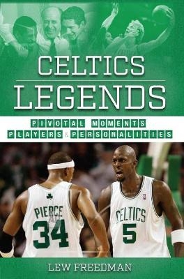 Celtics Legends - Lew Freedman