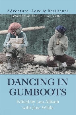 Dancing in Gumboots - 