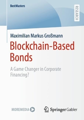 Blockchain-Based Bonds - Maximilian Markus Großmann