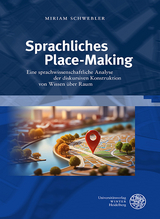 Sprachliches Place-Making - Miriam Schwebler