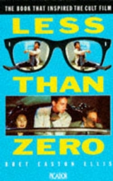 Less Than Zero - Easton Ellis, Bret