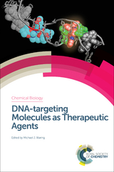 DNA-targeting Molecules as Therapeutic Agents - 