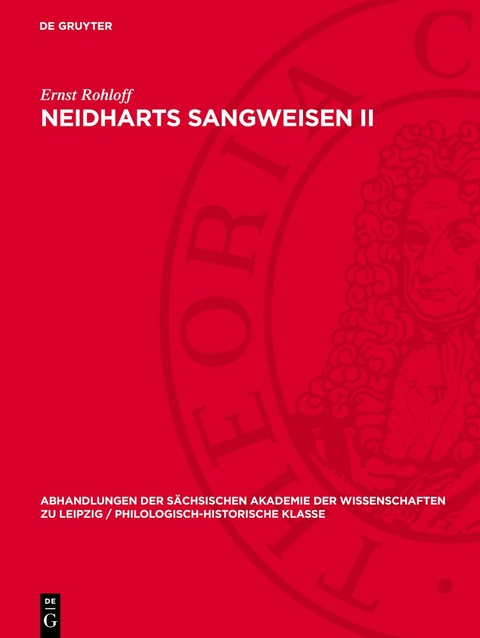 Neidharts Sangweisen II - Ernst Rohloff