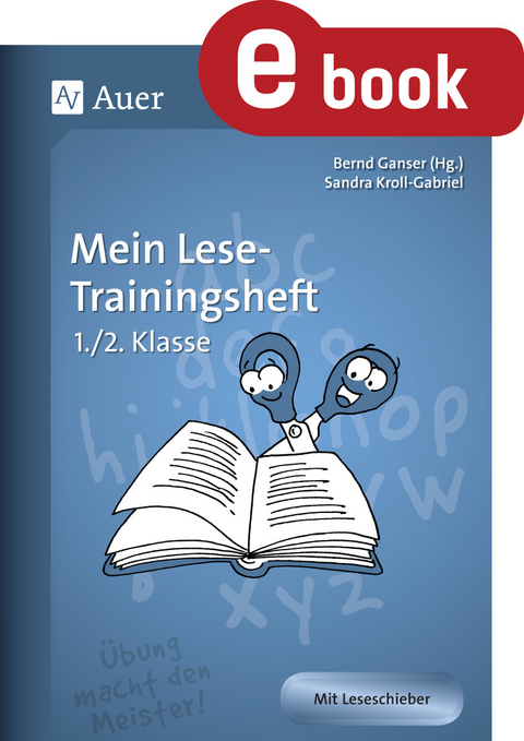 Mein Lese-Trainingsheft - Sandra Kroll-Gabriel