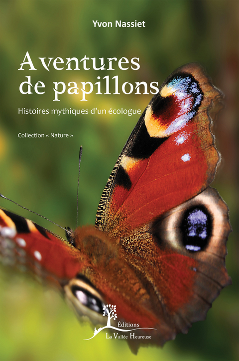 Aventures de papillons -  Yvon Nassiet