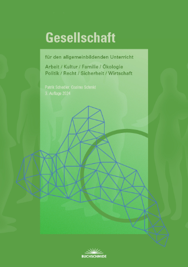 Gesellschaft für den allgemeinbildenden Unterricht (inkl. E-Book) - Cosimo Schmid, Patrik Schedler