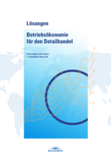 Lösungen Betriebsökonomie für den Detailhandel (inkl. E-Book) - Schmid, Cosimo; Schedler, Patrik