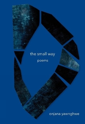 The Small Way - Onjana Yawnghwe