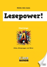Lesepower! Challenge A - Silben, Silbengruppen und Wörter - Rusterholz Beat