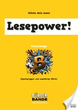 Lesepower! Challenge B - Signalgruppen und zugehörige Wörter - Rusterholz Beat