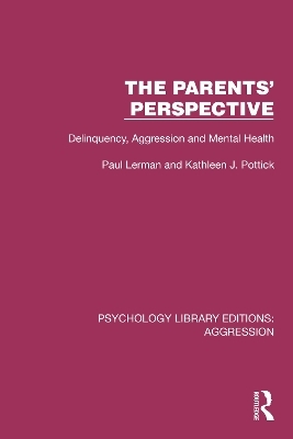 The Parents' Perspective - Paul Lerman, Kathleen J. Pottick
