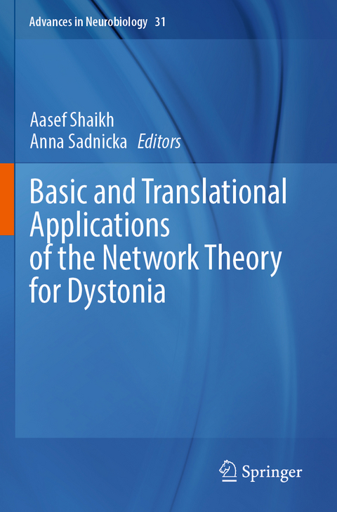 Basic and Translational Applications of the Network Theory for Dystonia - 