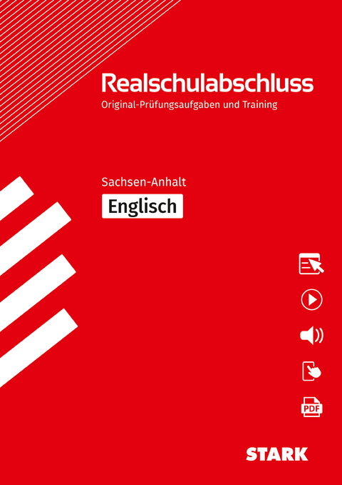 STARK Original-Prüfungen und Training Realschulabschluss - Englisch - Sachsen-Anhalt