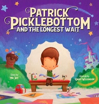 Patrick Picklebottom and the Longest Wait -  MR Jay